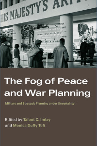 Titelbild: The Fog of Peace and War Planning 1st edition 9780415366977