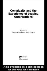 صورة الغلاف: Complexity and the Experience of Leading Organizations 1st edition 9780415366922