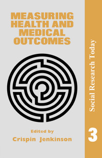 Titelbild: Measuring Health And Medical Outcomes 1st edition 9781857280845