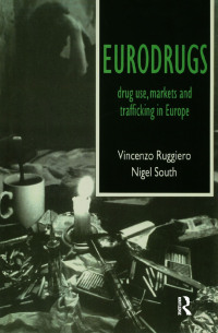 Immagine di copertina: Eurodrugs 1st edition 9781857281026
