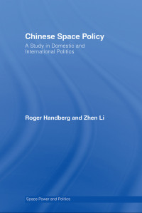 صورة الغلاف: Chinese Space Policy 1st edition 9780415365826