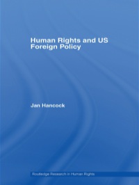 Imagen de portada: Human Rights and US Foreign Policy 1st edition 9780415365772