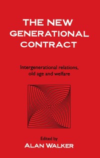 Imagen de portada: The New Generational Contract 1st edition 9781857282122