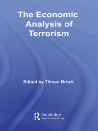 Cover image: The Economic Analysis of Terrorism 1st edition 9780415365239