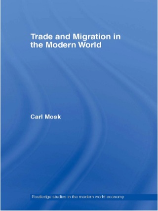 Immagine di copertina: Trade and Migration in the Modern World 1st edition 9780415365208