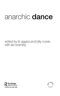 صورة الغلاف: Anarchic Dance 1st edition 9780415365161