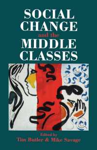 صورة الغلاف: Social Change And The Middle Classes 1st edition 9781138180451