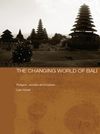 Cover image: The Changing World of Bali 1st edition 9780415364973
