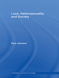 Imagen de portada: Love, Heterosexuality and Society 1st edition 9780415655484