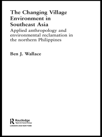 Imagen de portada: The Changing Village Environment in Southeast Asia 1st edition 9780415511537