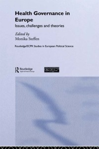 Immagine di copertina: Health Governance in Europe 1st edition 9781138975880