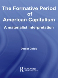 Imagen de portada: The Formative Period of American Capitalism 1st edition 9780415391733