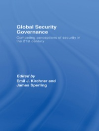 Omslagafbeelding: Global Security Governance 1st edition 9780415391627