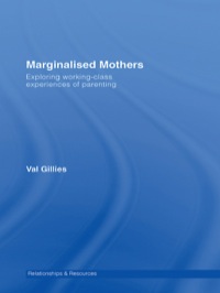 Cover image: Marginalised Mothers 1st edition 9780415376358