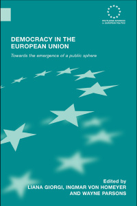 Cover image: Democracy in the European Union 1st edition 9780415599412