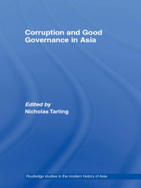 Cover image: Corruption and Good Governance in Asia 1st edition 9780415546669