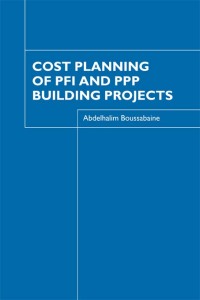 Imagen de portada: Cost Planning of PFI and PPP Building Projects 1st edition 9780415366229