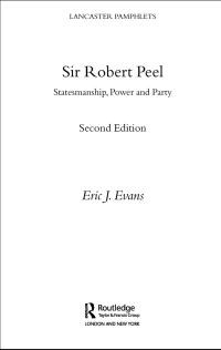 Cover image: Sir Robert Peel 2nd edition 9780415366168