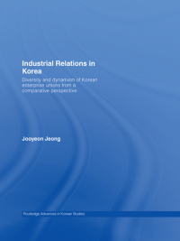 Titelbild: Industrial Relations in Korea 1st edition 9780415363679