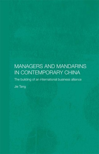 Cover image: Managers and Mandarins in Contemporary China 1st edition 9780415363631