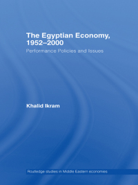Imagen de portada: The Egyptian Economy, 1952-2000 1st edition 9780415363426