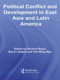 表紙画像: Political Conflict and Development in East Asia and Latin America 1st edition 9780415363181