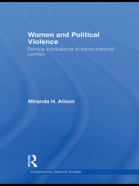Imagen de portada: Women and Political Violence 1st edition 9780415363136