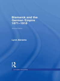 Cover image: Bismarck and the German Empire 2nd edition 9780415337960
