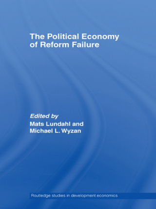 صورة الغلاف: The Political Economy of Reform Failure 1st edition 9780415362443