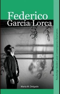 Cover image: Federico García Lorca 1st edition 9780415362436