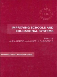 صورة الغلاف: Improving Schools and Educational Systems 1st edition 9780367604042