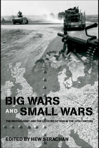 Imagen de portada: Big Wars and Small Wars 1st edition 9780415545044