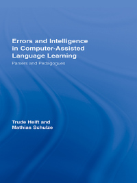 表紙画像: Errors and Intelligence in Computer-Assisted Language Learning 1st edition 9780415361910
