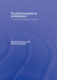 Imagen de portada: The Environments of Architecture 1st edition 9780415360883