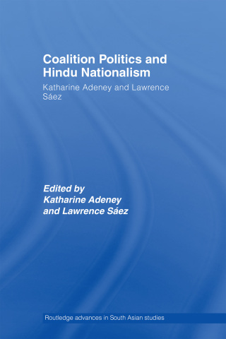 Cover image: Coalition Politics and Hindu Nationalism 1st edition 9780415406000