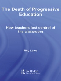 Cover image: The Death of Progressive Education 1st edition 9780415359726