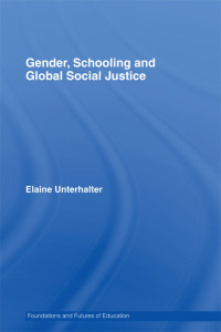 صورة الغلاف: Gender, Schooling and Global Social Justice 1st edition 9780415359214