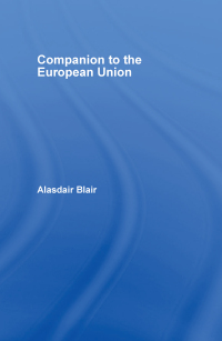 表紙画像: Companion to the European Union 1st edition 9780415358972