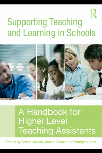 Cover image: Supporting Teaching and Learning in Schools 1st edition 9781138132887