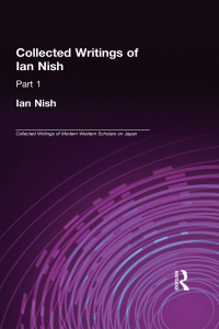Imagen de portada: Ian Nish - Collected Writings 1st edition 9781873410608