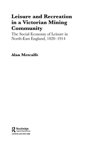 Omslagafbeelding: Leisure and Recreation in a Victorian Mining Community 1st edition 9780415484916