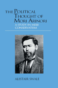 Cover image: The Political Thought of Mori Arinori 1st edition 9781138978638