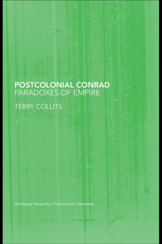 表紙画像: Postcolonial Conrad 1st edition 9780415355759