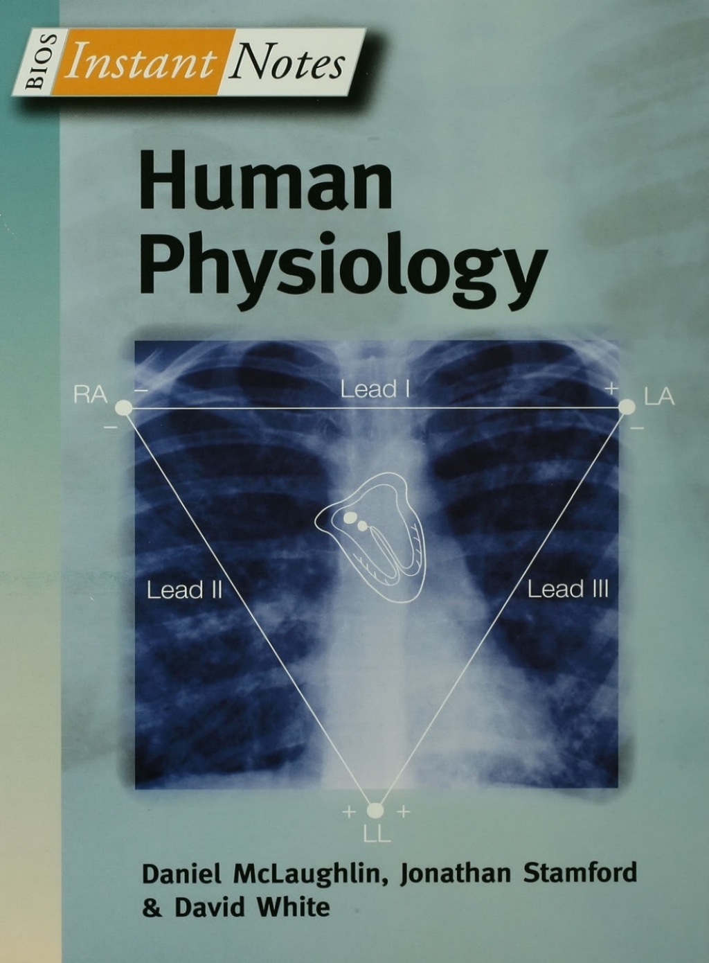 BIOS Instant Notes in Human Physiology 1st Edition