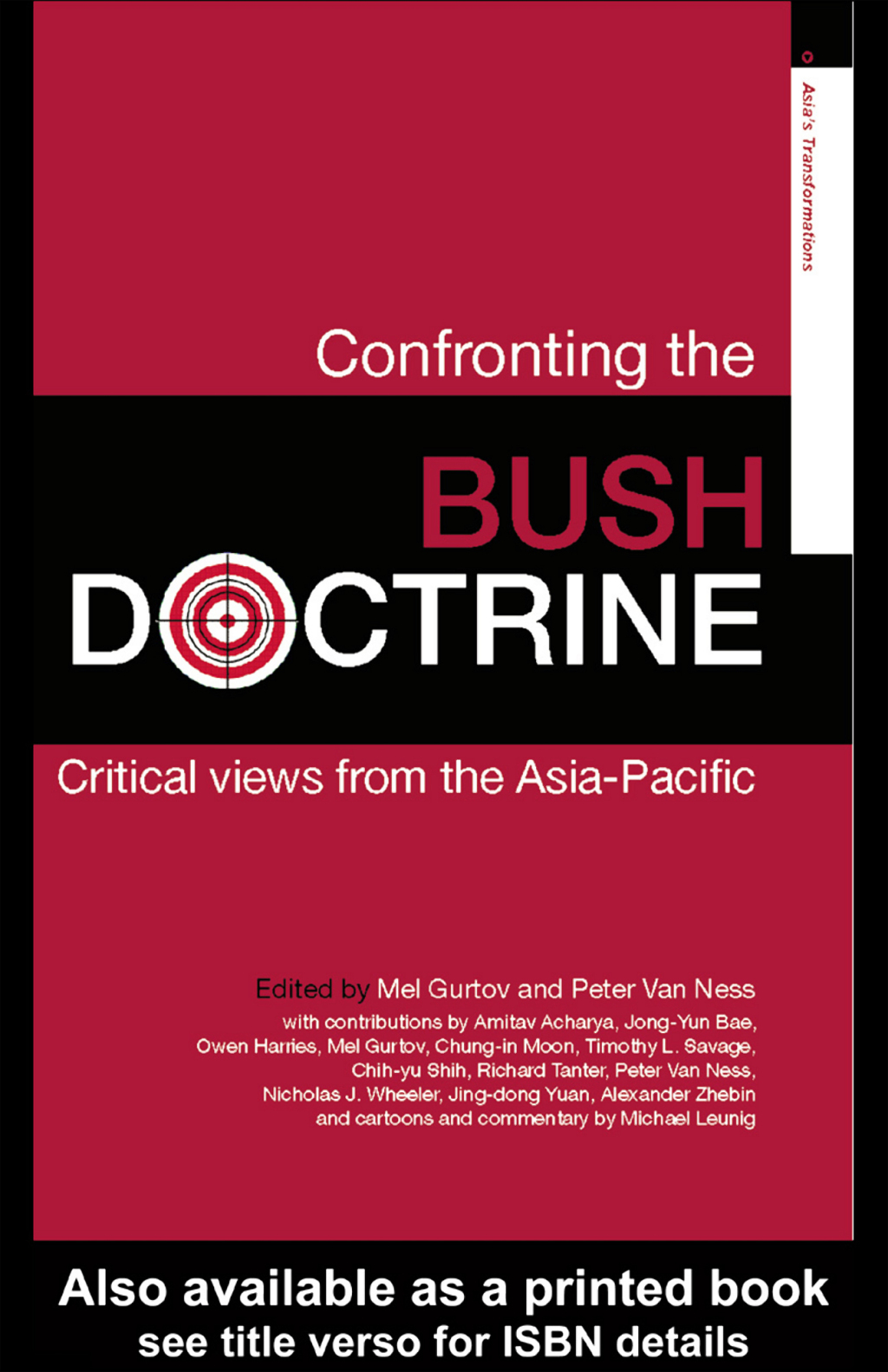 Confronting the Bush Doctrine Critical Views from the Asia-Pacific 1st Edition