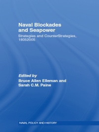 表紙画像: Naval Blockades and Seapower 1st edition 9780415438711