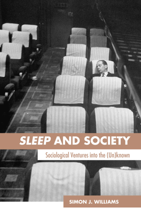 Sleep and Society: Sociological Ventures into the Un(known), 1st Edition - FULL INSTANT DOWNLOAD | PDF DOCX EPUB