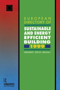 Imagen de portada: European Directory of Sustainable and Energy Efficient Building 1999 1st edition 9781873936931