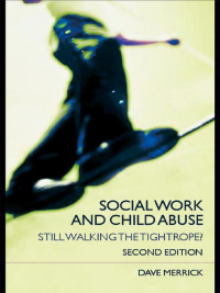 Immagine di copertina: Social Work and Child Abuse 2nd edition 9780415354158