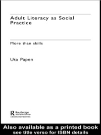 Immagine di copertina: Adult Literacy as Social Practice 1st edition 9780415353779